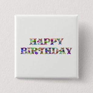 Happy Birthday 15 Cm Square Badge