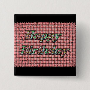 Happy Birthday 15 Cm Square Badge