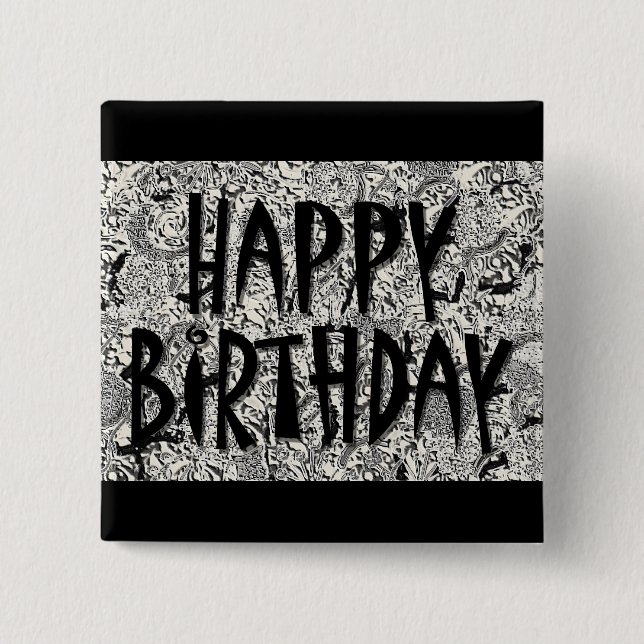 Happy Birthday 15 Cm Square Badge (Front)