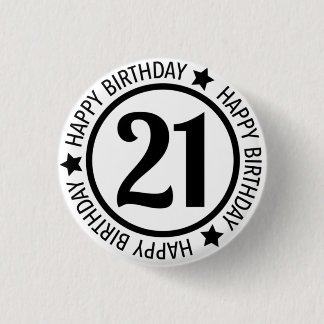 Happy Birthday 21 Button