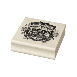 Happy Birthday 250th America Rubber Stamp