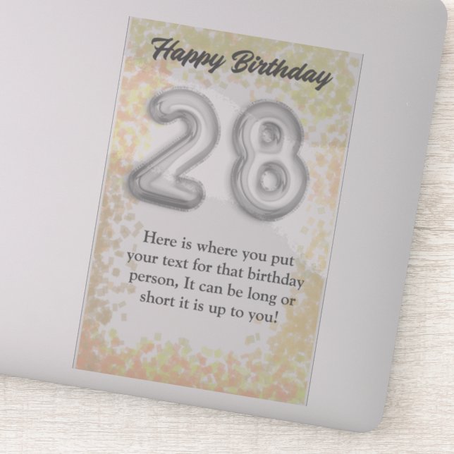 Happy birthday 28 year old sticker (Detail)