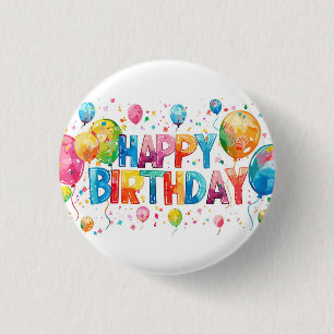 Happy Birthday 3 Cm Round Badge