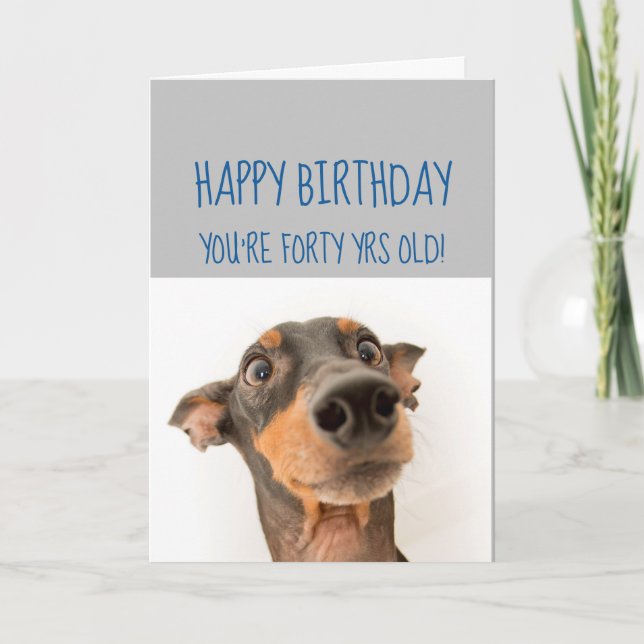 Happy Birthday 40th Secret to looking Younger Fun Card (Front)