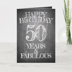 Happy Birthday - 50 Years & Fabulous Card