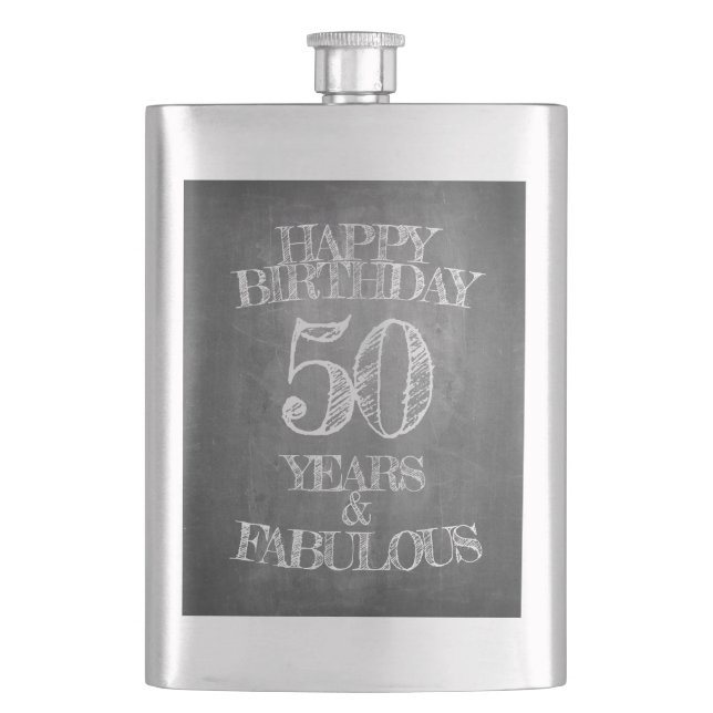 Happy Birthday - 50 Years & Fabulous Hip Flask (Front)