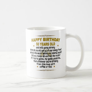 Happy Birthday 50 Years Old Coffee Mug