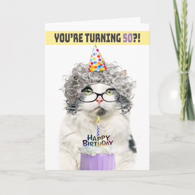 Happy Birthday 50th Funny Old Lady Cat in Hat Holiday Card (Front)