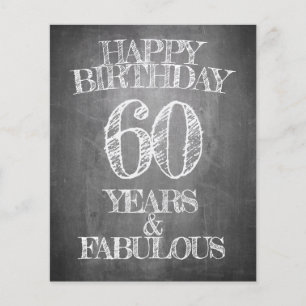 Happy Birthday - 60 Years & Fabulous in chalkboar