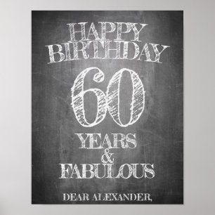 Happy Birthday - 60 Years & Fabulous in chalkboar Poster