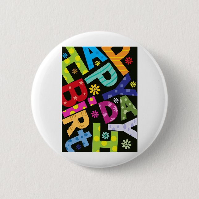 Happy Birthday 6 Cm Round Badge (Front)