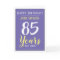 Happy Birthday 85 Years Old