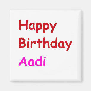 Happy Birthday Aadi Magnet