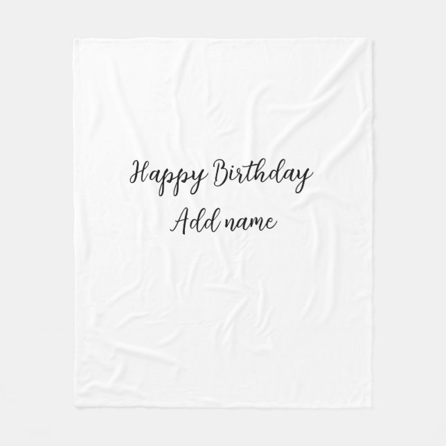 Happy birthday add name title simple minimal  fleece blanket (Front)