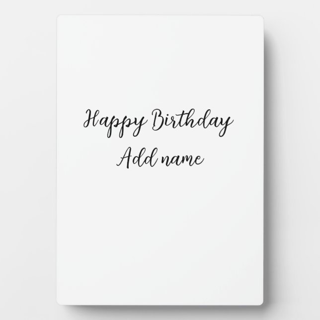 Happy birthday add name title simple minimal  plaque (Front)