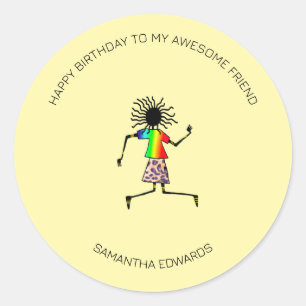 Happy Birthday, African Art Cute Happy Dancer Classic Round Sticker