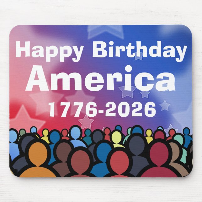 Happy Birthday America 1776 to 2026 Mouse Pad (Front)