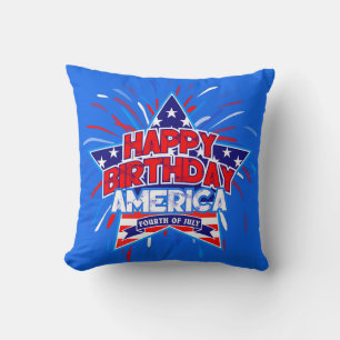 Happy Birthday America 4th July Independence BLUE Cushion