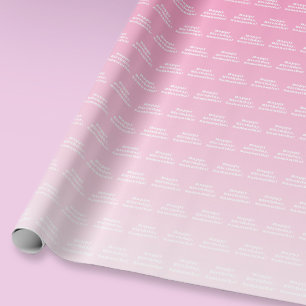 Happy Birthday & Any Name Light Pink Ombre Wrapping Paper