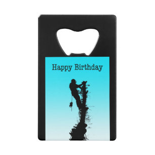 Happy Birthday Arborist Tree Surgeon Rigging Tree