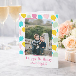Happy birthday Aunt Balloons Photo Card