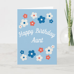 Happy Birthday Aunt- Pretty Floral Birthday Card