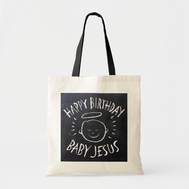 Happy Birthday Baby Jesus - Christian Christmas Tote Bag (Front)