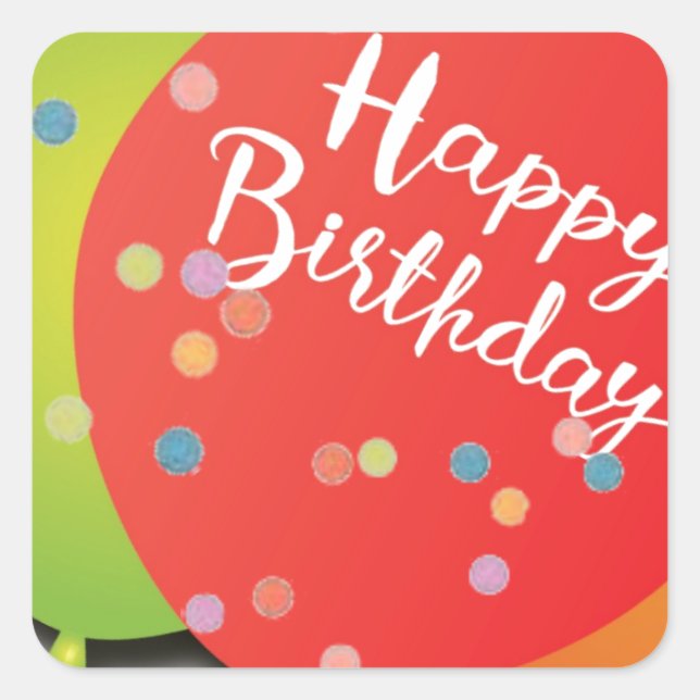 Happy Birthday Balloon and Confetti Celebration Square Sticker (Front)