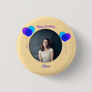 Happy Birthday Balloons Custom Photo and Text 3 Cm Round Badge