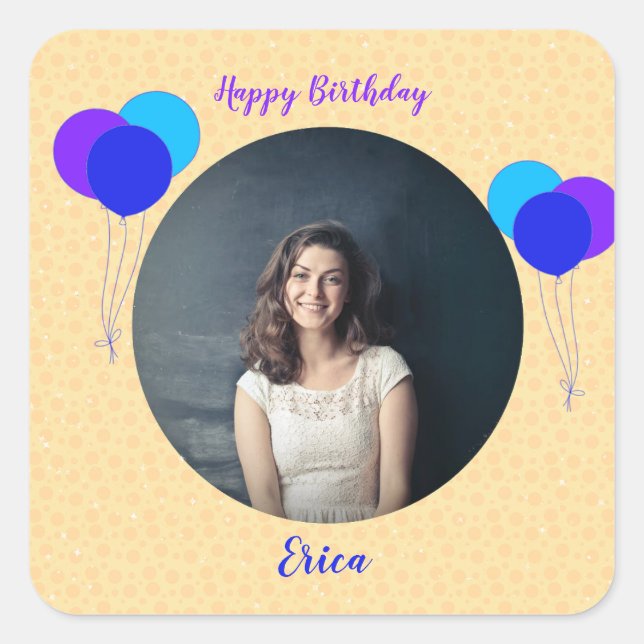 Happy Birthday Balloons Custom Photo and Text Square Sticker (Front)