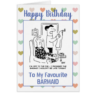 Happy Birthday Barmaid