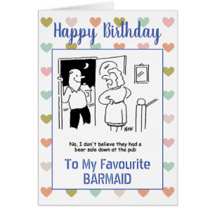 Happy Birthday Barmaid