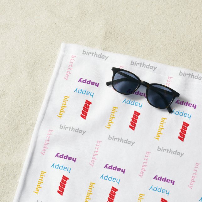 Happy birthday beach towel (In Situ)