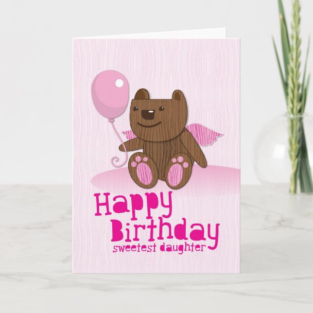Happy Birthday Bear Sweetest Daughter! Card (Front)