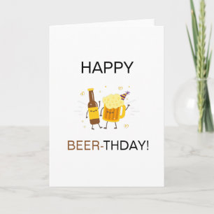 Happy birthday beer lover pun funny card
