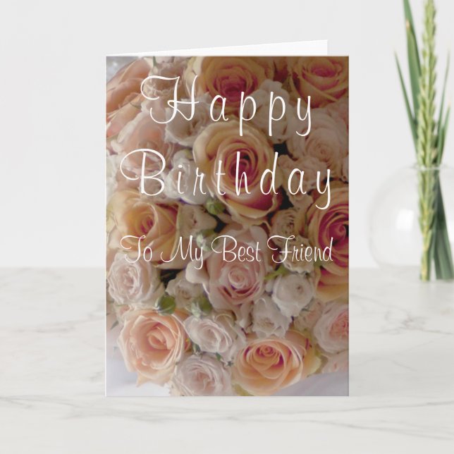 Happy Birthday Best Friend Roses Card (Front)