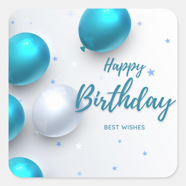 Happy Birthday Best Wishes Square Sticker (Front)