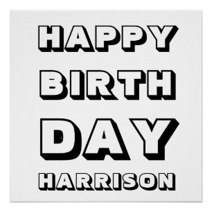 Happy Birthday black white custom name modern bold Poster