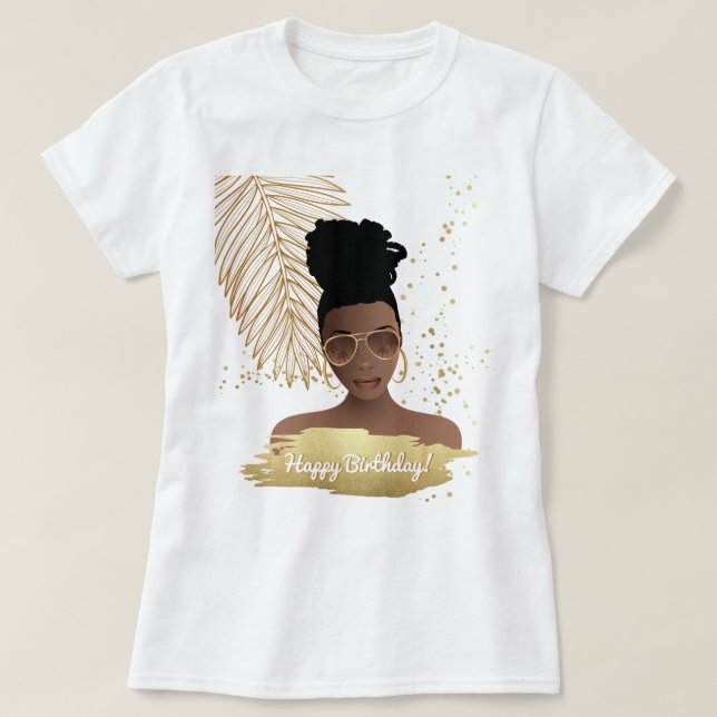 Happy Birthday, Black Woman, Tropical Gold Leaf T-Shirt (Design Front)