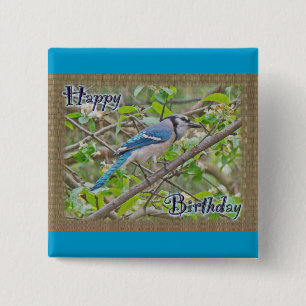 Happy Birthday Blue Jay 15 Cm Square Badge