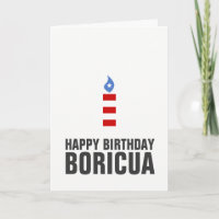 Happy Birthday Boricua, Puerto Rico