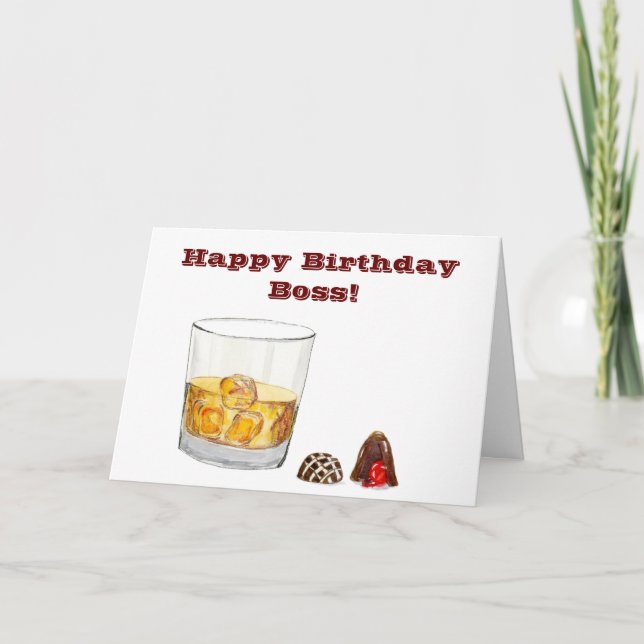 Happy Birthday Boss With Whiskey And Chocolate Card (Front)