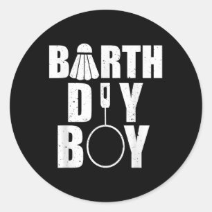 Happy Birthday Boy Badminton Player Shuttle Birthd Classic Round Sticker