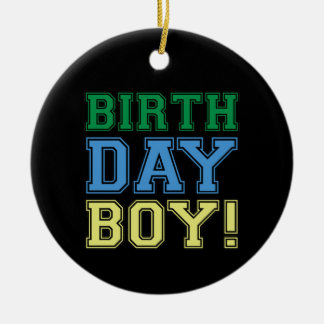 Happy Birthday Boy! Fun Party Colourful Youth Cool Ceramic Ornament