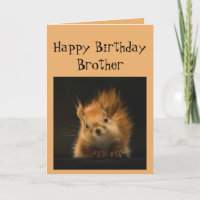 Happy Birthday Brother Funny Red Squirrel animal