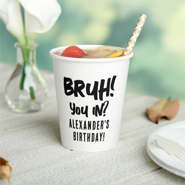 Happy Birthday Bruh Boy's Teenager Teen Boy Paper Cups (Insitu)