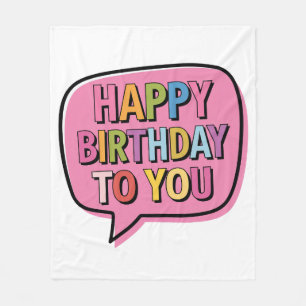 Happy Birthday Bubble Fleece Blanket