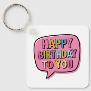 Happy Birthday Bubble Key Ring