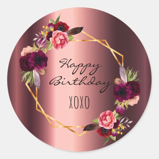 Download Happy birthday burgundy floral gold metallic classic round sticker | Zazzle.com.au