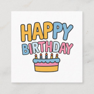 Happy Birthday Cake Square Business Card